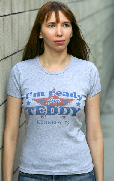 Ted Kennedy 'Ready for Teddy' Campaign T-Shirt - Womens (Model: Andrea Mekshes)